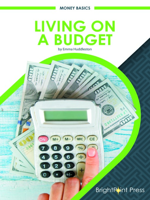 Title details for Living on a Budget by Emma Huddleston - Available